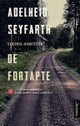 De fortapte