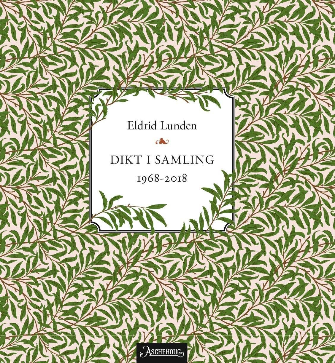 Dikt i samling - 1968-2018