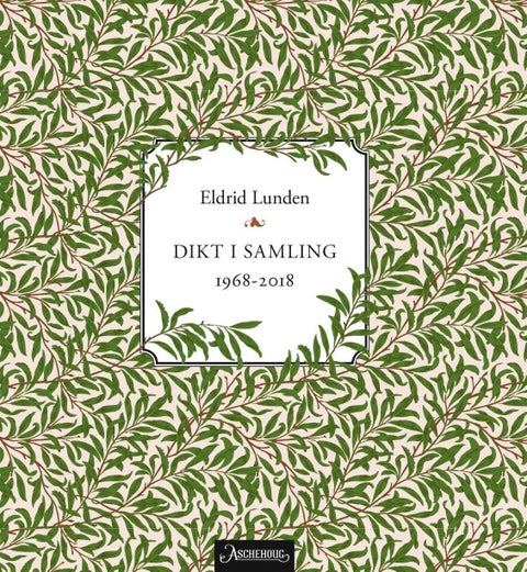 Dikt i samling - 1968-2018