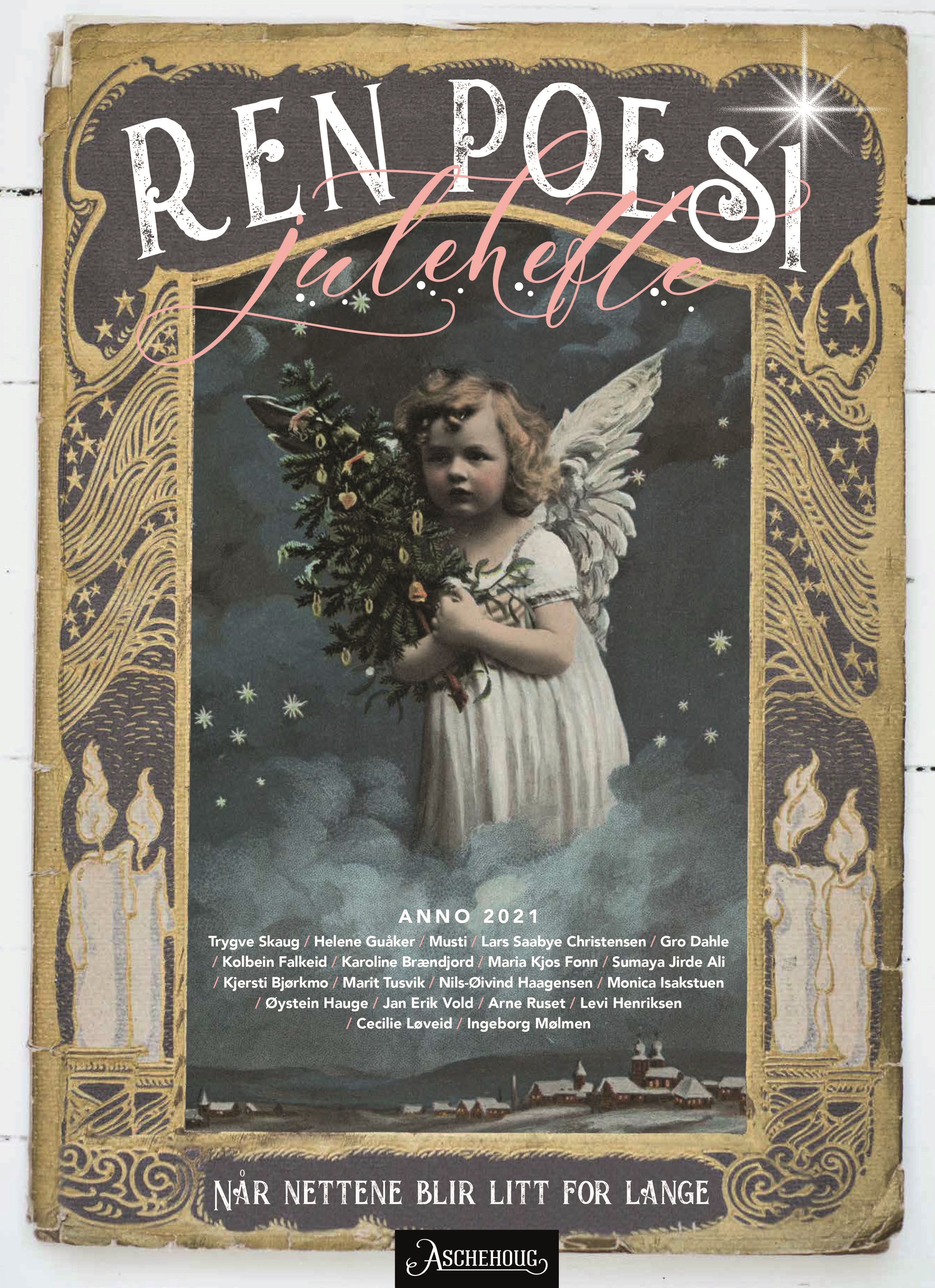 Ren poesi julehefte - når nettene blir litt for lange : anno 2021