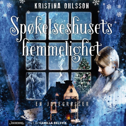 Spøkelseshusets hemmelighet - en julegrøsser