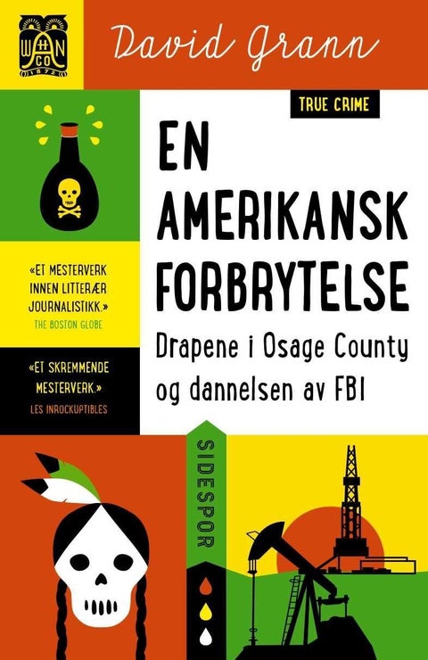 En amerikansk forbrytelse - drapene i Osage County og dannelsen av FBI