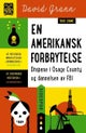 En amerikansk forbrytelse