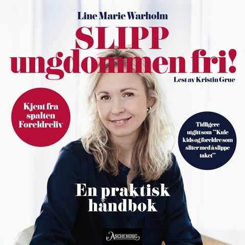 Slipp ungdommen fri! - en praktisk håndbok