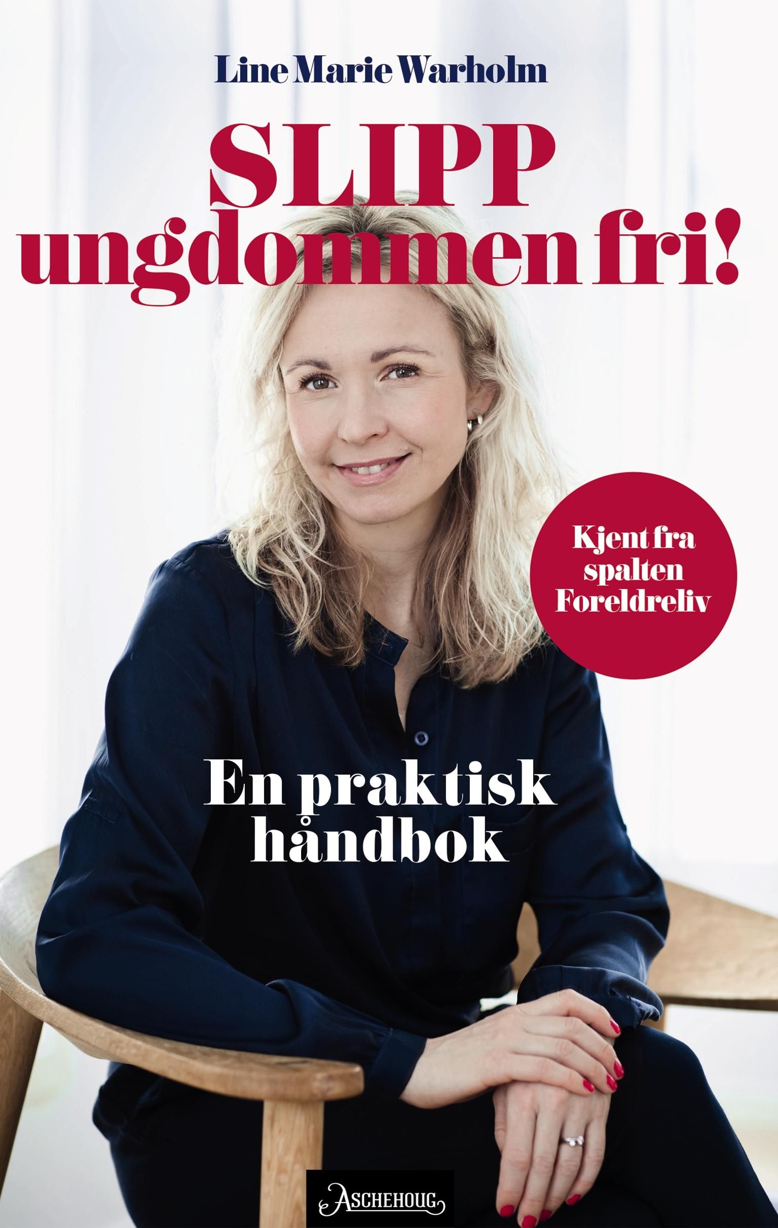 Slipp ungdommen fri! - en praktisk håndbok
