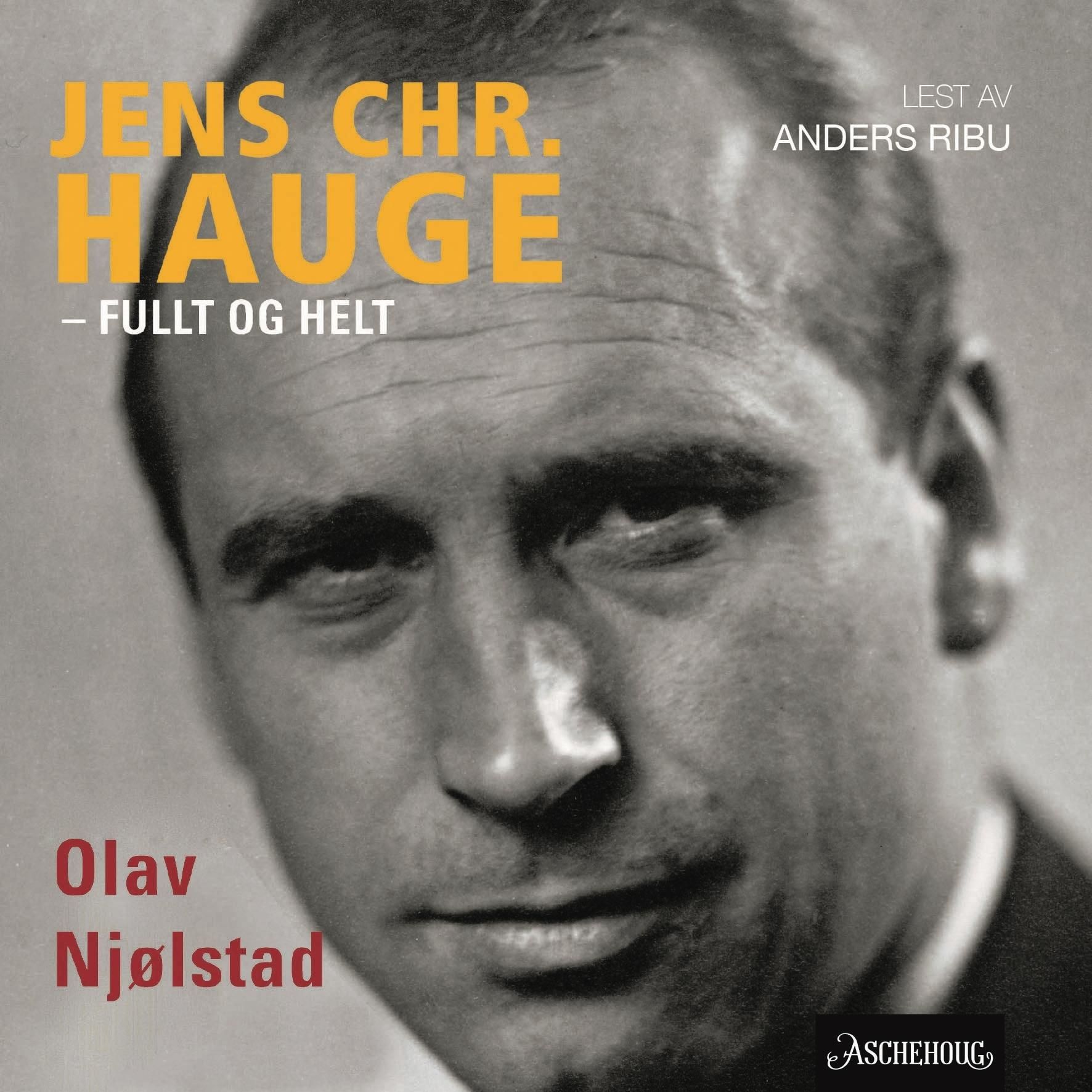 Jens Chr. Hauge - fullt og helt