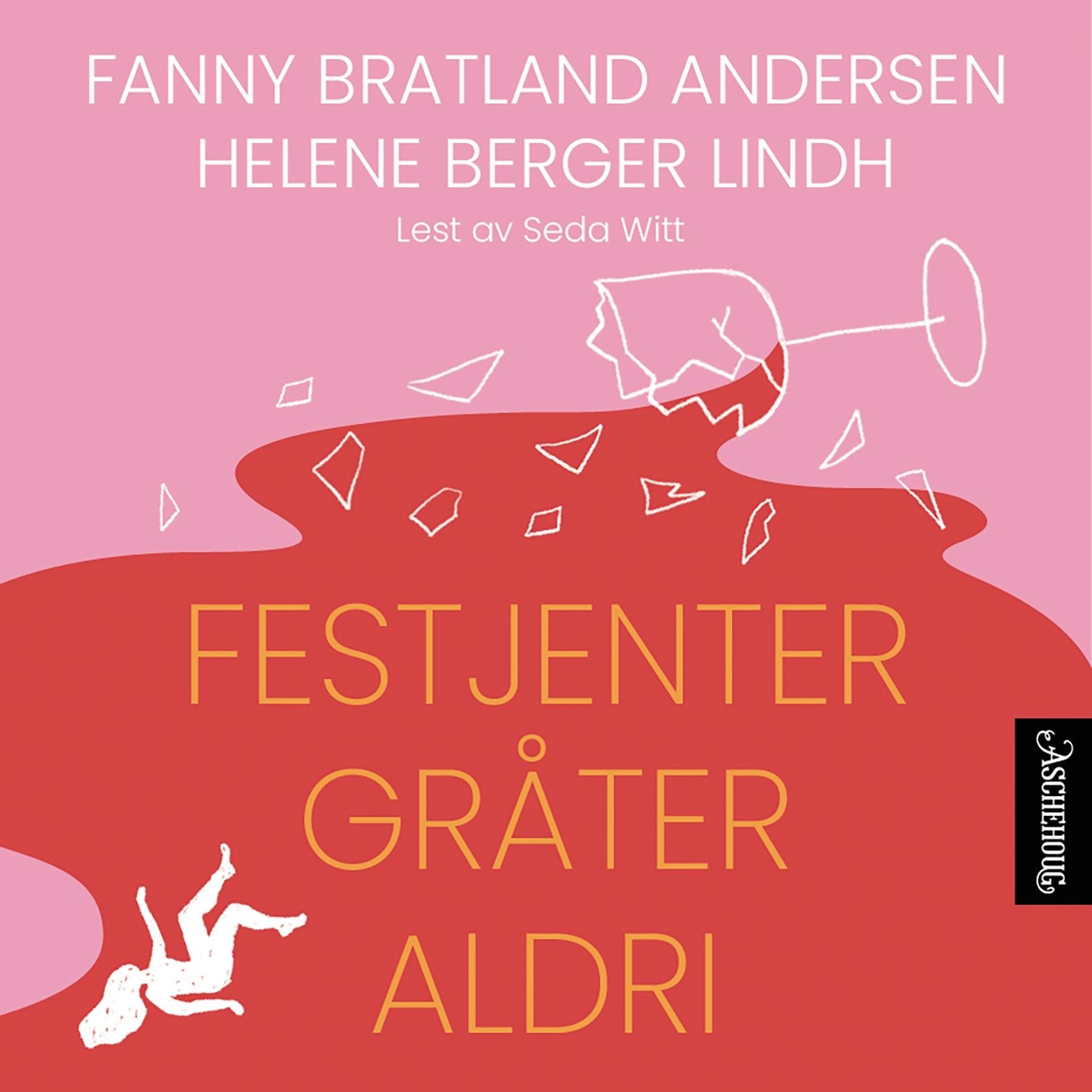 Festjenter gråter aldri