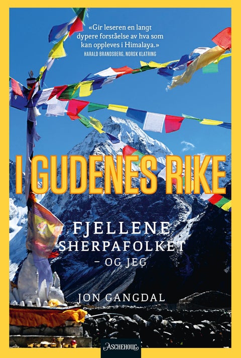 I gudenes rike - fjellene, sherpafolket - og jeg
