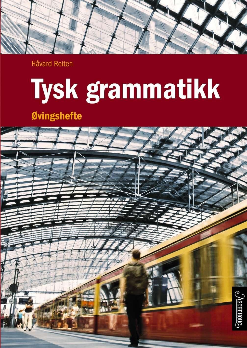 Tysk grammatikk - øvingshefte