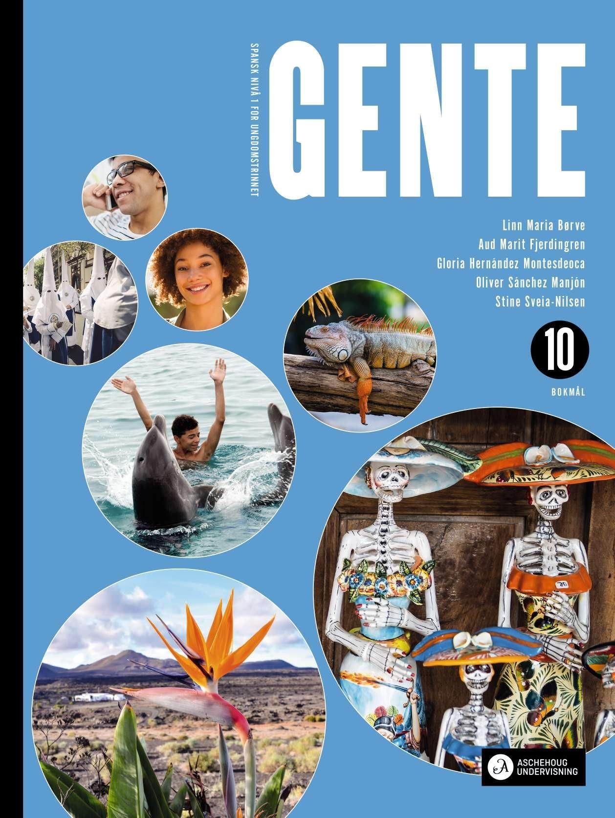 Gente 10 - spansk nivå 1 for ungdomstrinnet