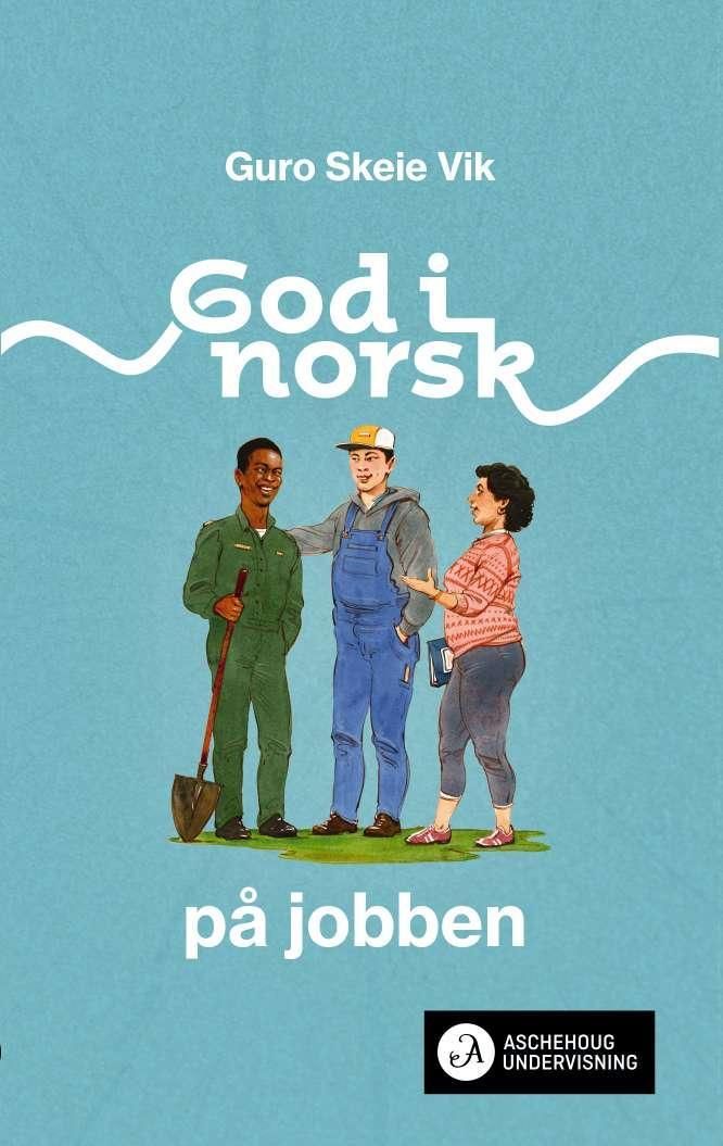 God i norsk - på jobben