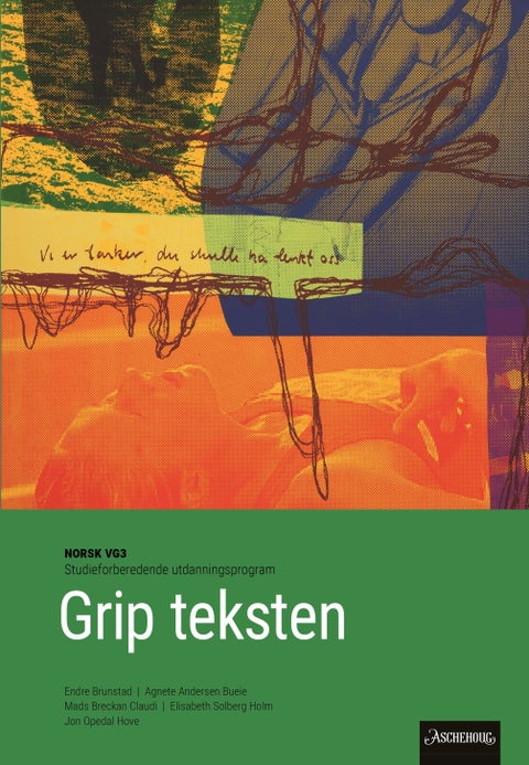 Grip teksten vg3 Unibok - Grunnbok : norsk for SF