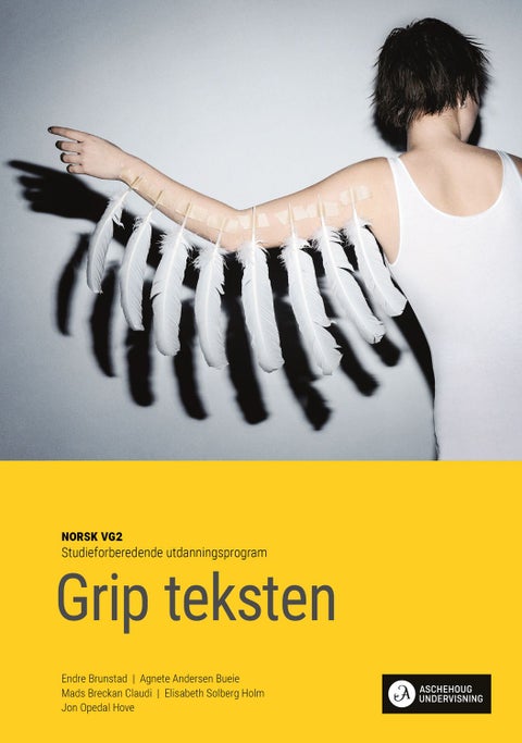 Grip teksten vg2 Unibok - Grunnbok : norsk for SF