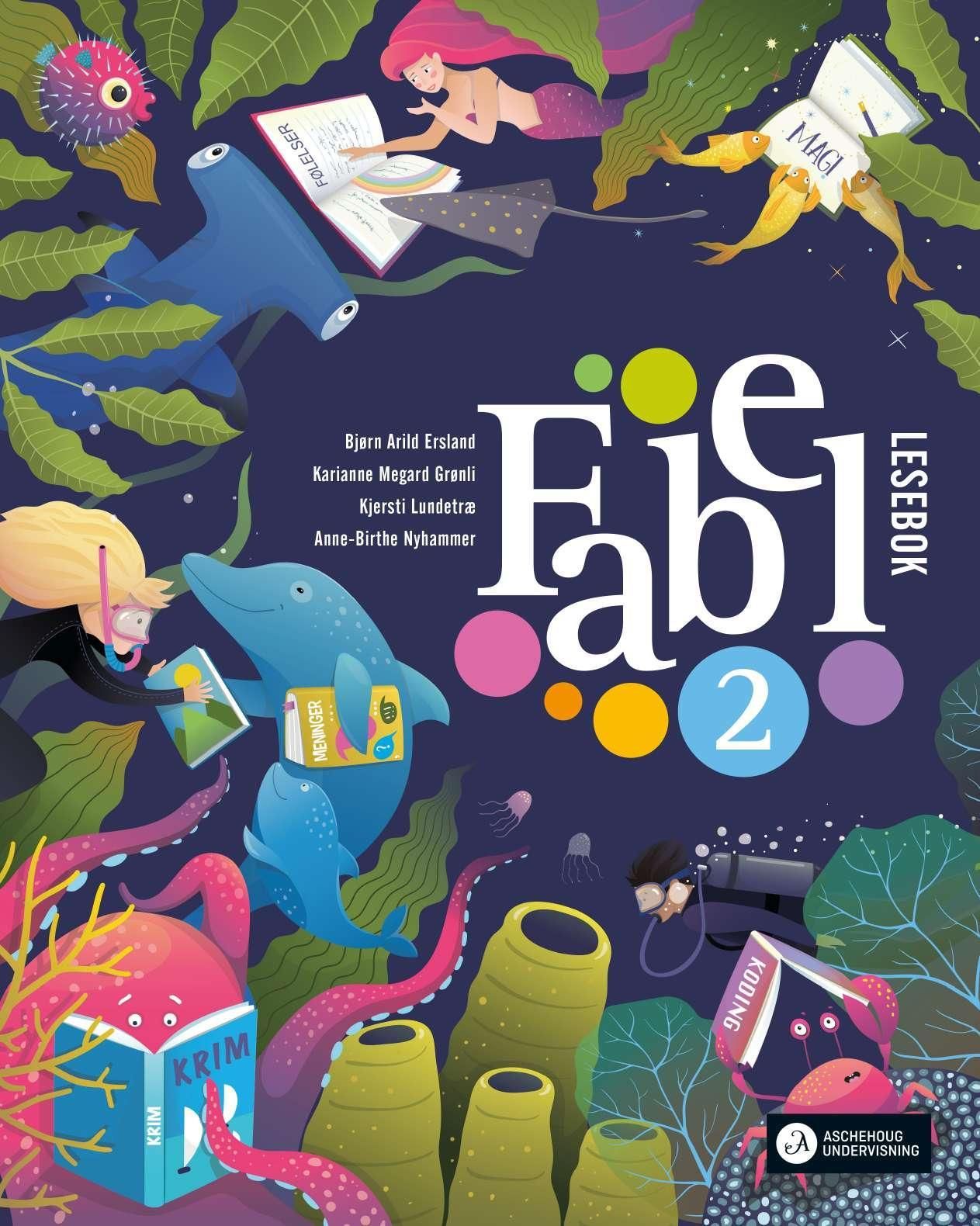 Fabel 2 - Lesebok : norsk for barnetrinnet