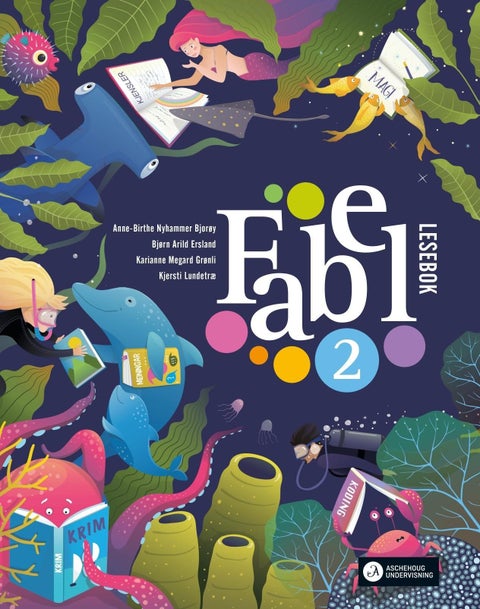 Fabel 2 - Lesebok : norsk for barnetrinnet