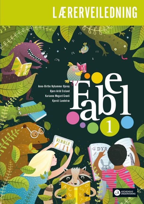 Fabel 1 - Lærerveiledning : norsk for barnetrinnet