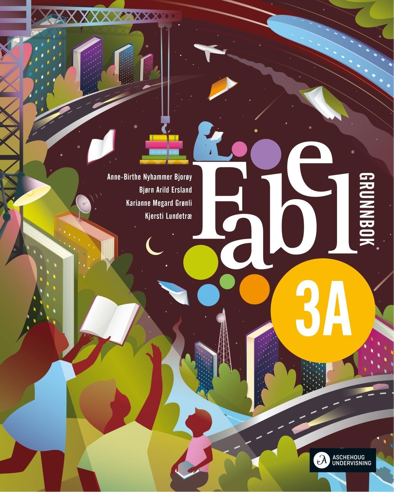 Fabel 3A - Grunnbok : norsk for barnetrinnet