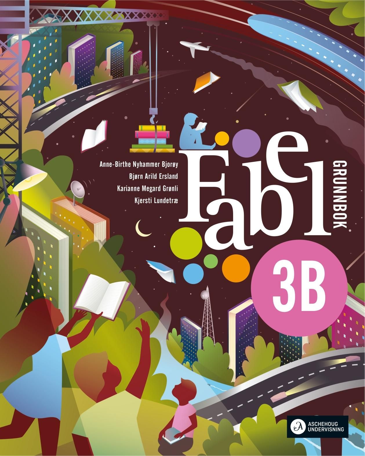 Fabel 3B - Grunnbok : norsk for barnetrinnet