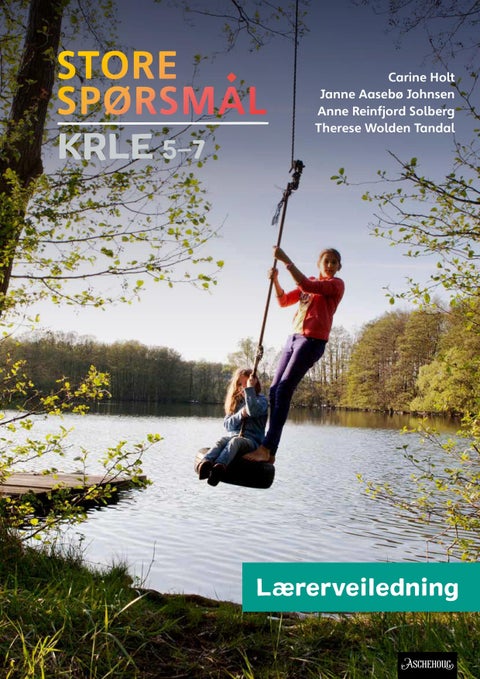 Store spørsmål - Lærerveiledning : KRLE 5-7