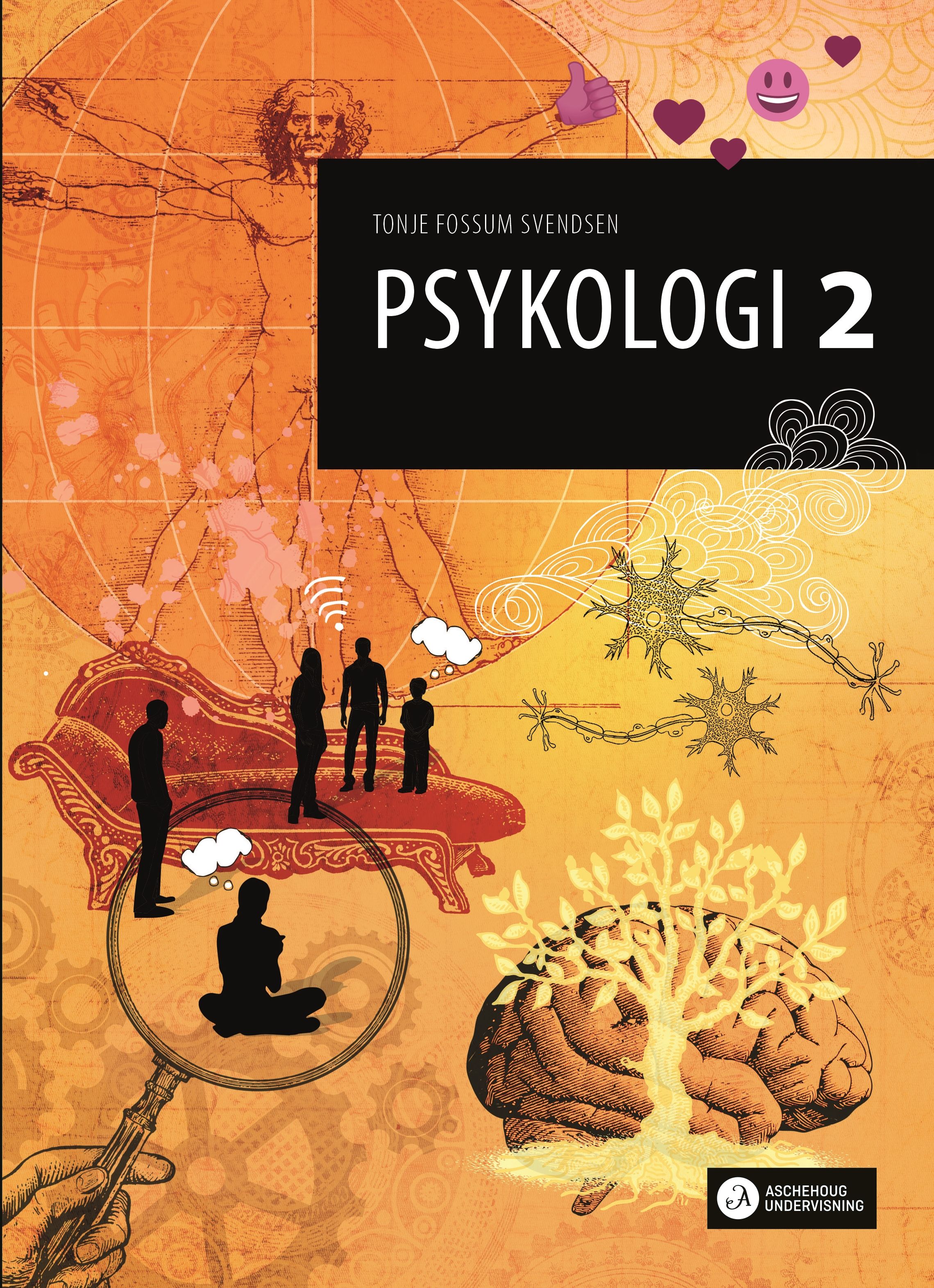 Psykologi 2 vg2/vg3 Unibok - Grunnbok : psykologi for ST