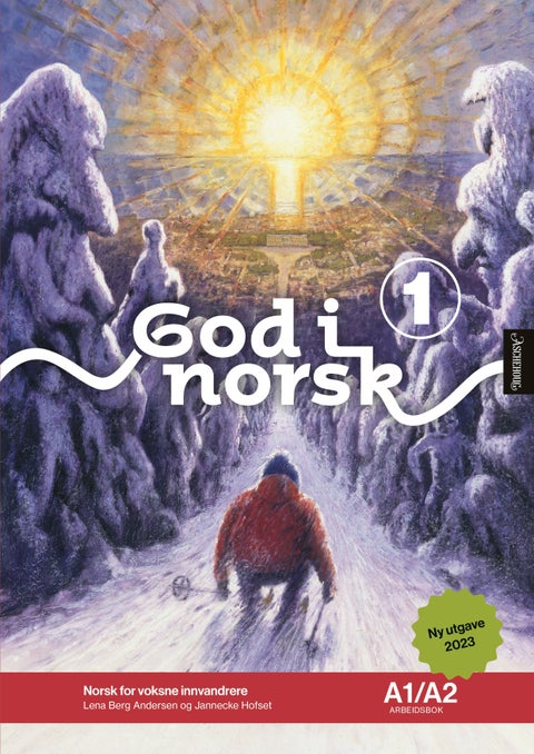 God i norsk 1 - Arbeidsbok A1/A2 : norsk for voksne innvandrere