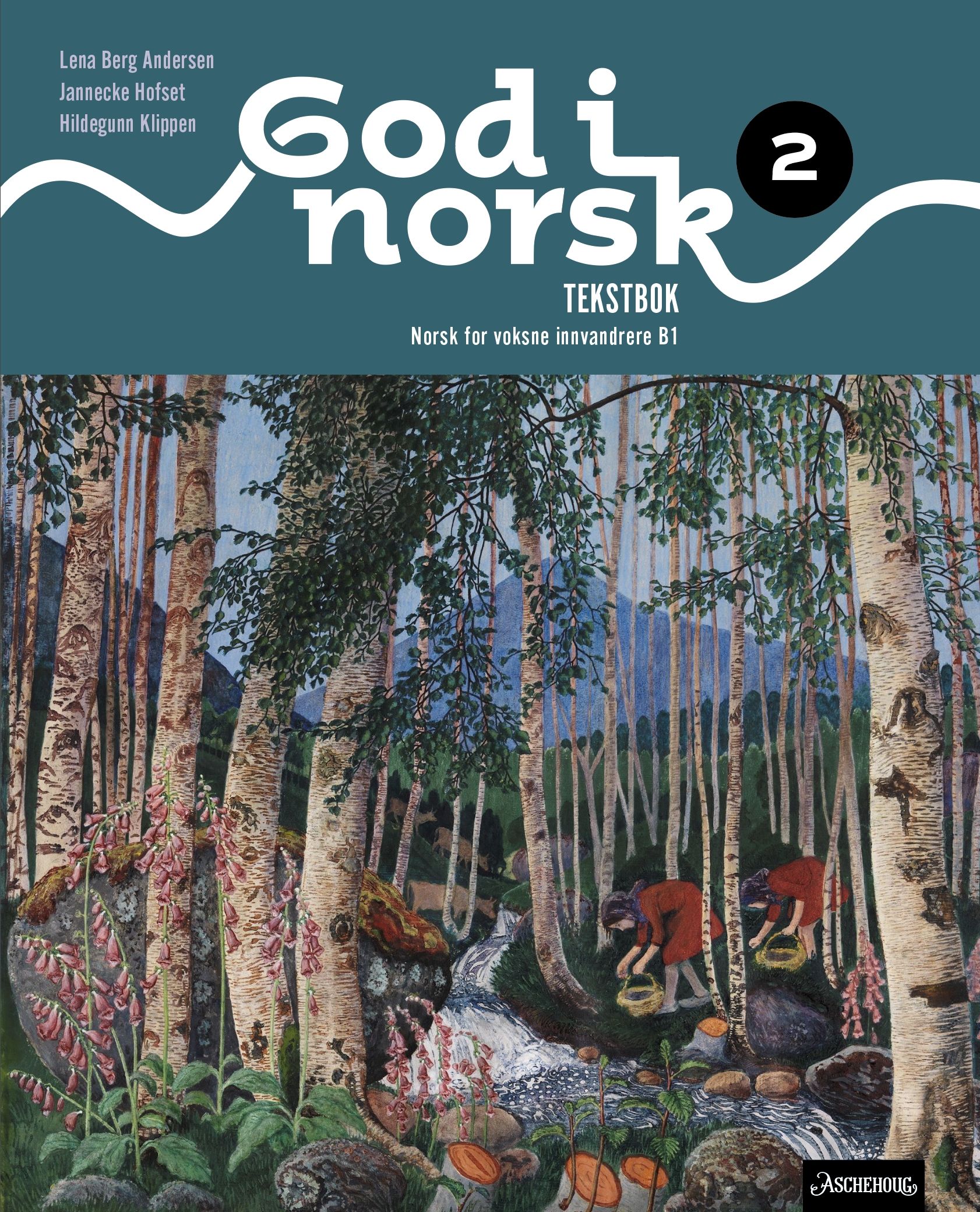 God i norsk 2 - Tekstbok : norsk for voksne innvandrere B1