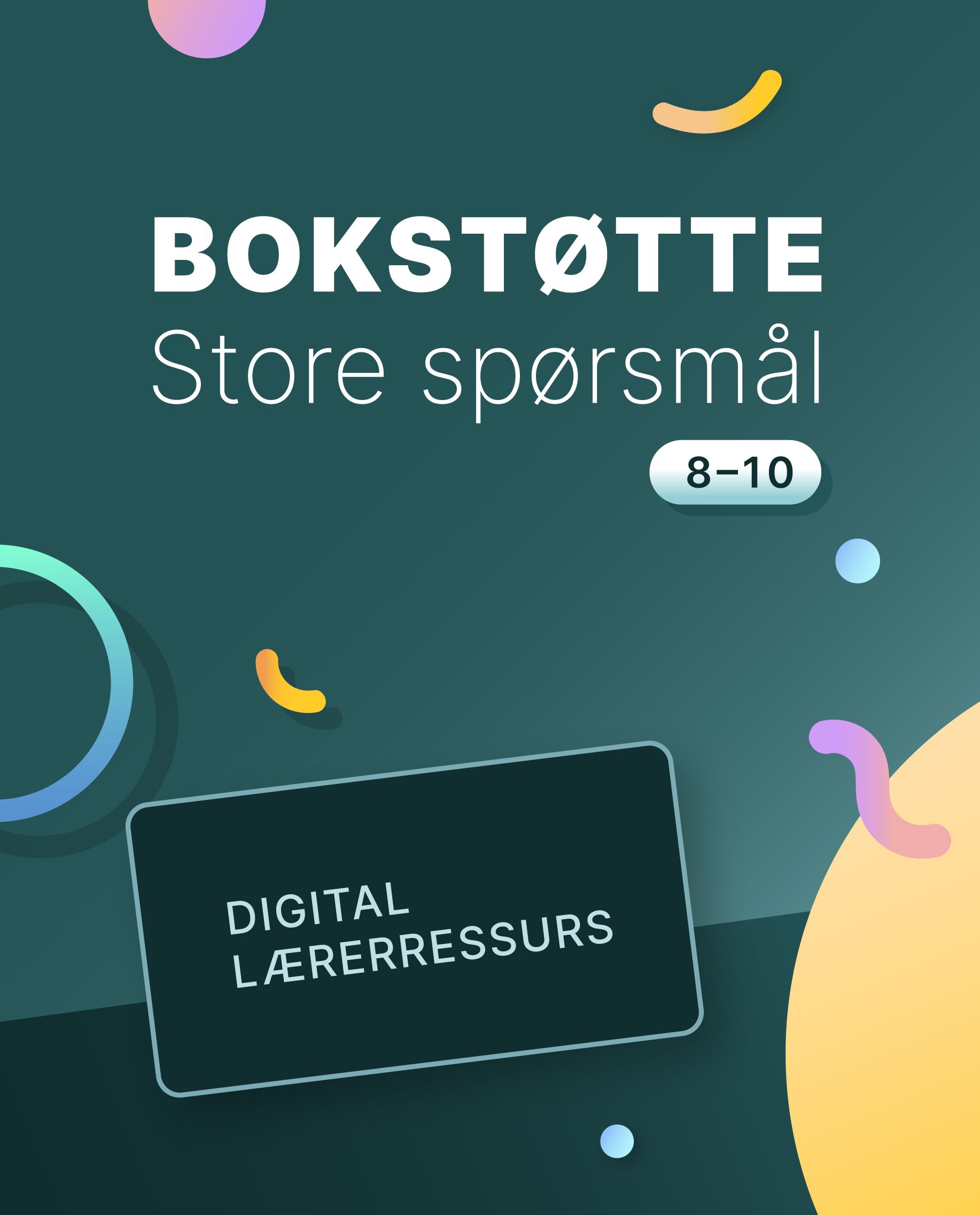 Store spørsmål 8-10, Bokstøtte - KRLE for ungdomstrinnet
