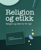 Religion og etikk