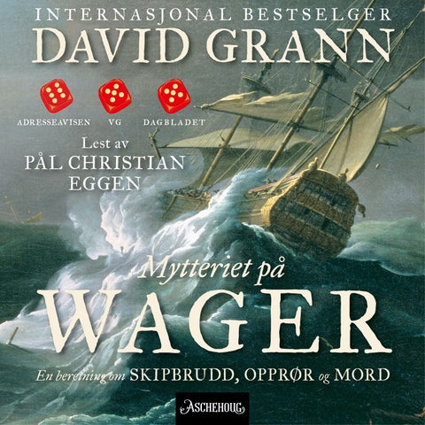 Mytteriet på Wager - en beretning om skipbrudd, opprør og mord