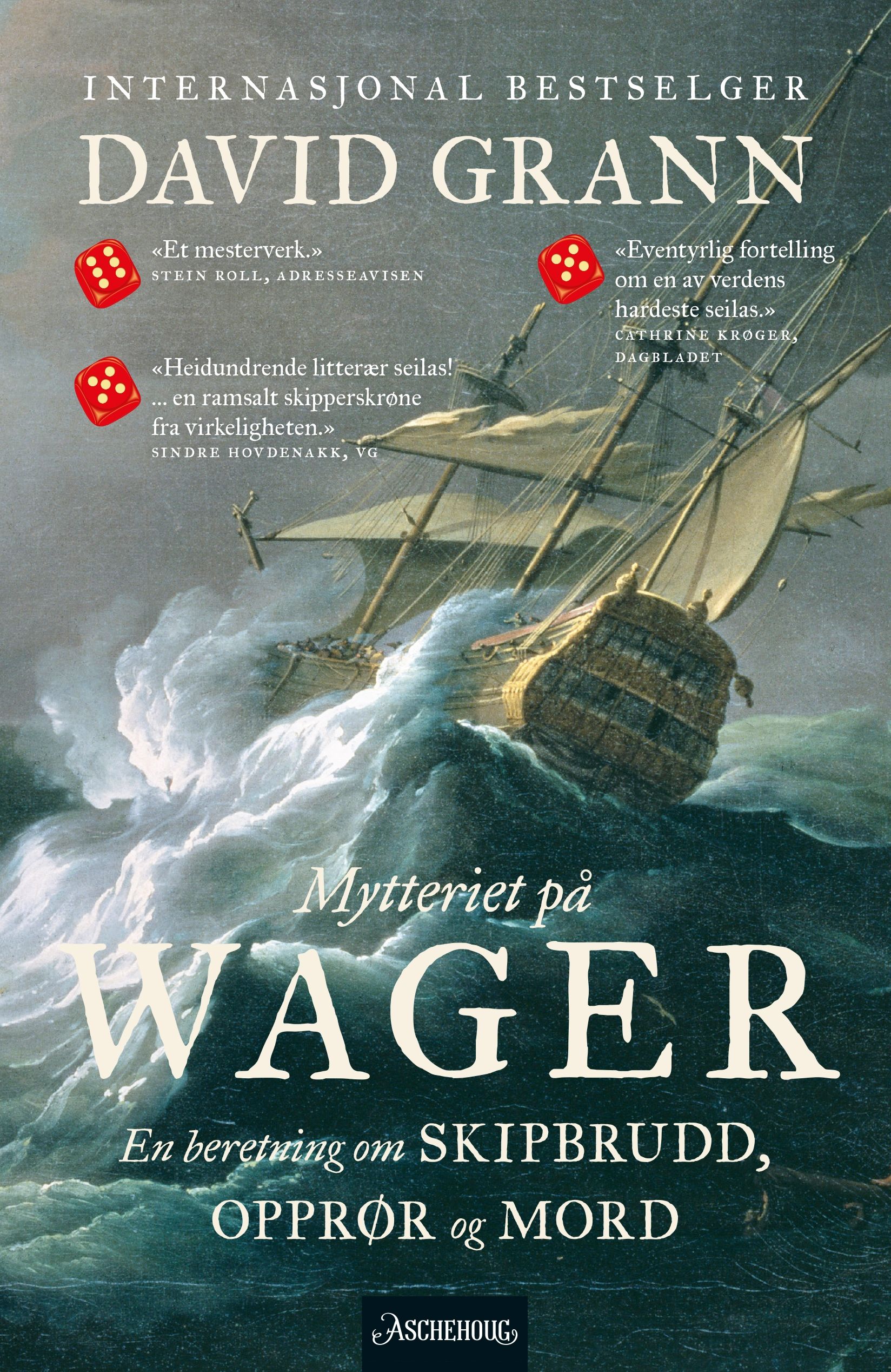 Mytteriet på Wager - en beretning om skipbrudd, opprør og mord