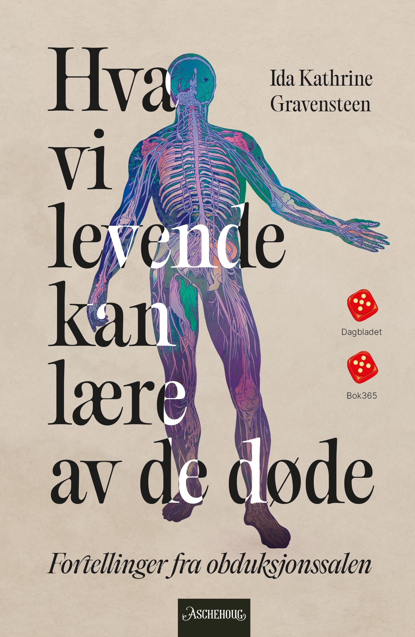 Hva vi levende kan lære av de døde - fortellinger fra obduksjonssalen