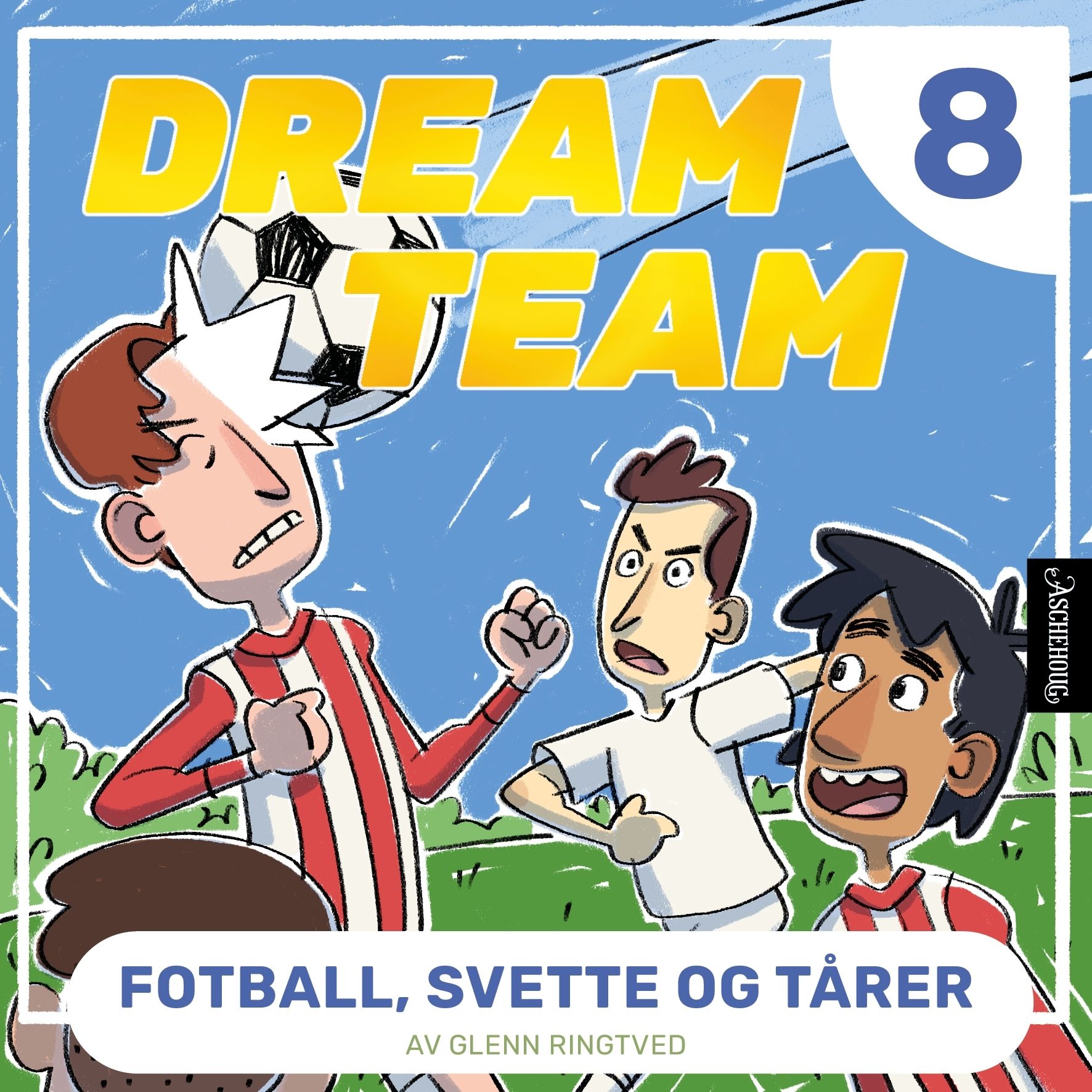 Fotball, svette og tårer
