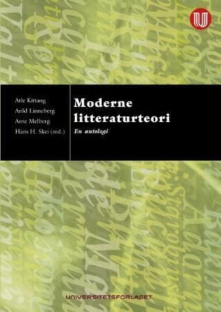 Moderne litteraturteori - en antologi