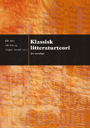 Klassisk litteraturteori - en antologi