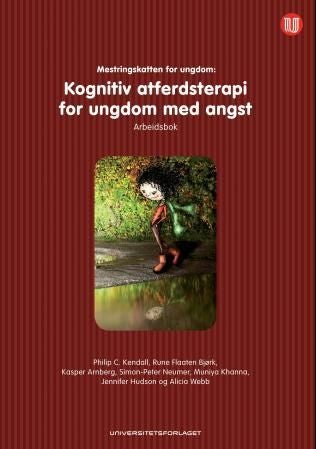 Mestringskatten for ungdom - arbeidsbok : kogntiv atferdsterapi for ungdom med angst