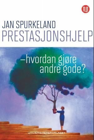 Prestasjonshjelp - hvordan gjøre andre god?