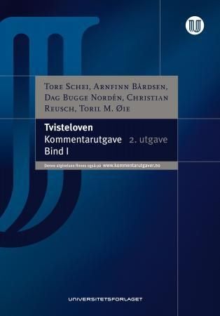 Tvisteloven - (lov av 17. juni 2005 nr. 90 om mekling og rettergang i sivile tvister) : kommentarutgave : bind I : §§1-1 til 20-12