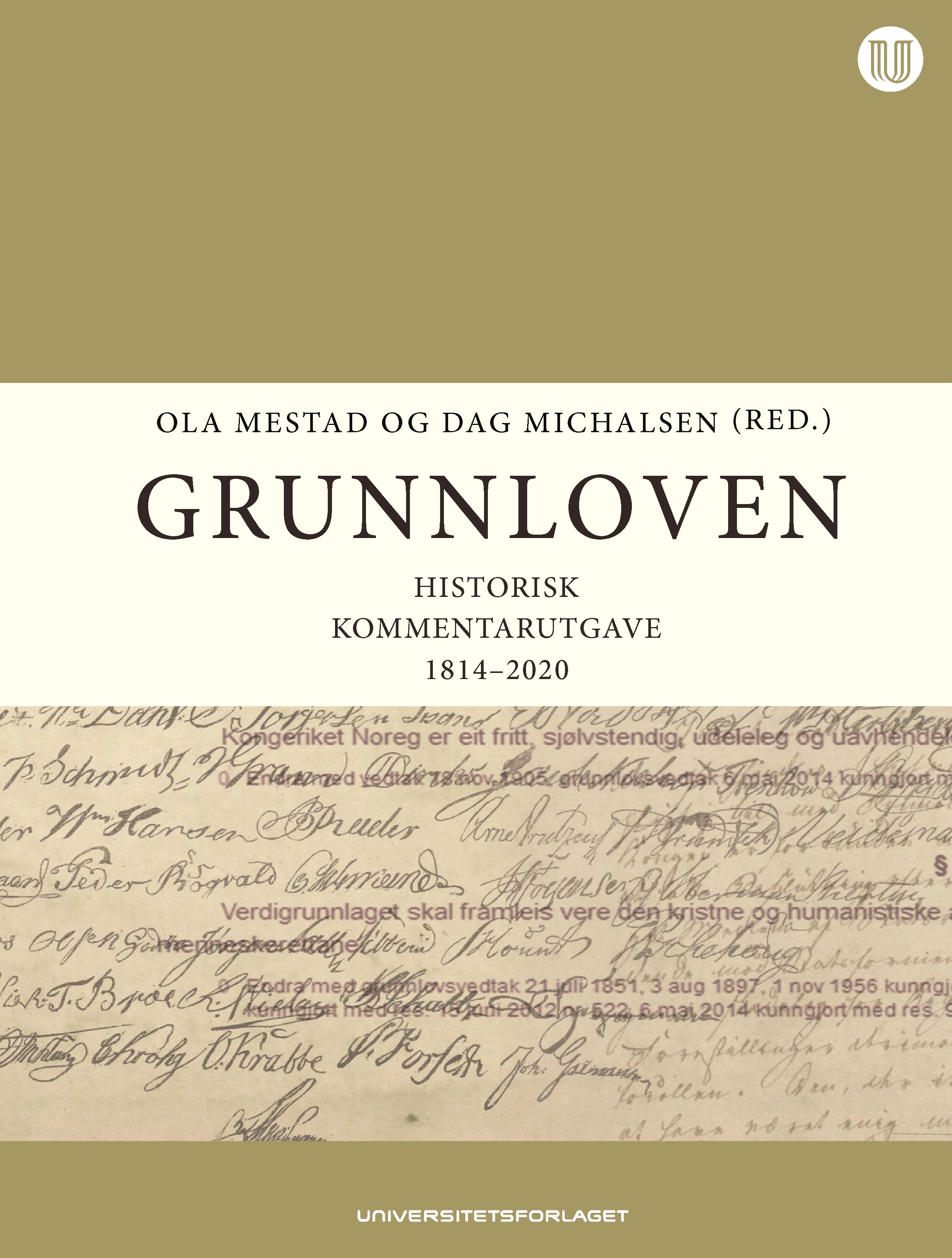 Grunnloven - historisk kommentarutgave 1814-2016