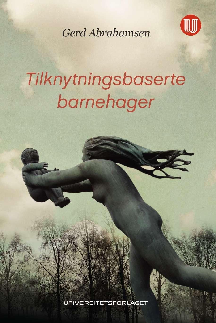 Tilknytningsbaserte barnehager