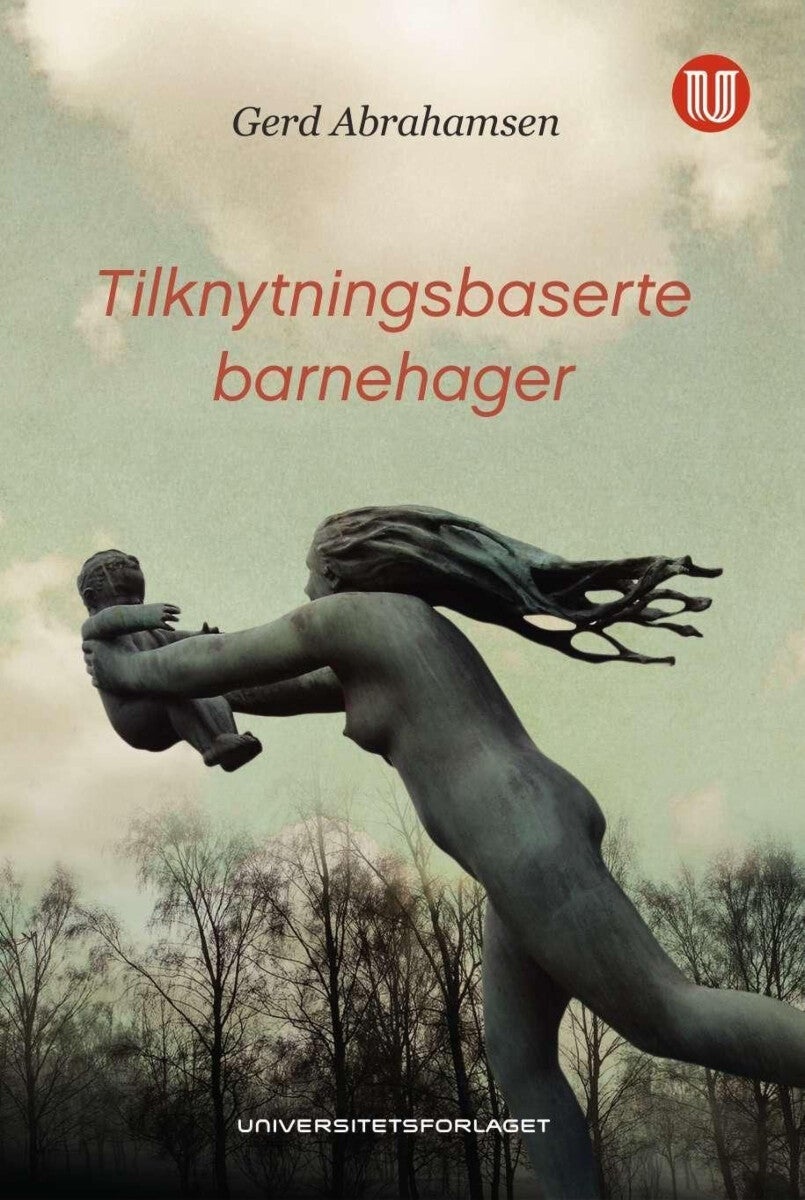 Tilknytningsbaserte barnehager