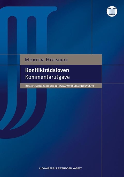 Konfliktrådsloven - lov 20. juni 2014 nr.49 om konfliktrådsbehandling : kommentarutgave