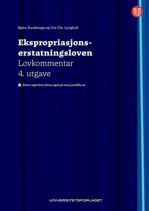 Ekspropriasjonserstatningsloven - lov 6. april 1984 nr. 17 om vederlag ved oreigning av fast eigedom : lovkommentar