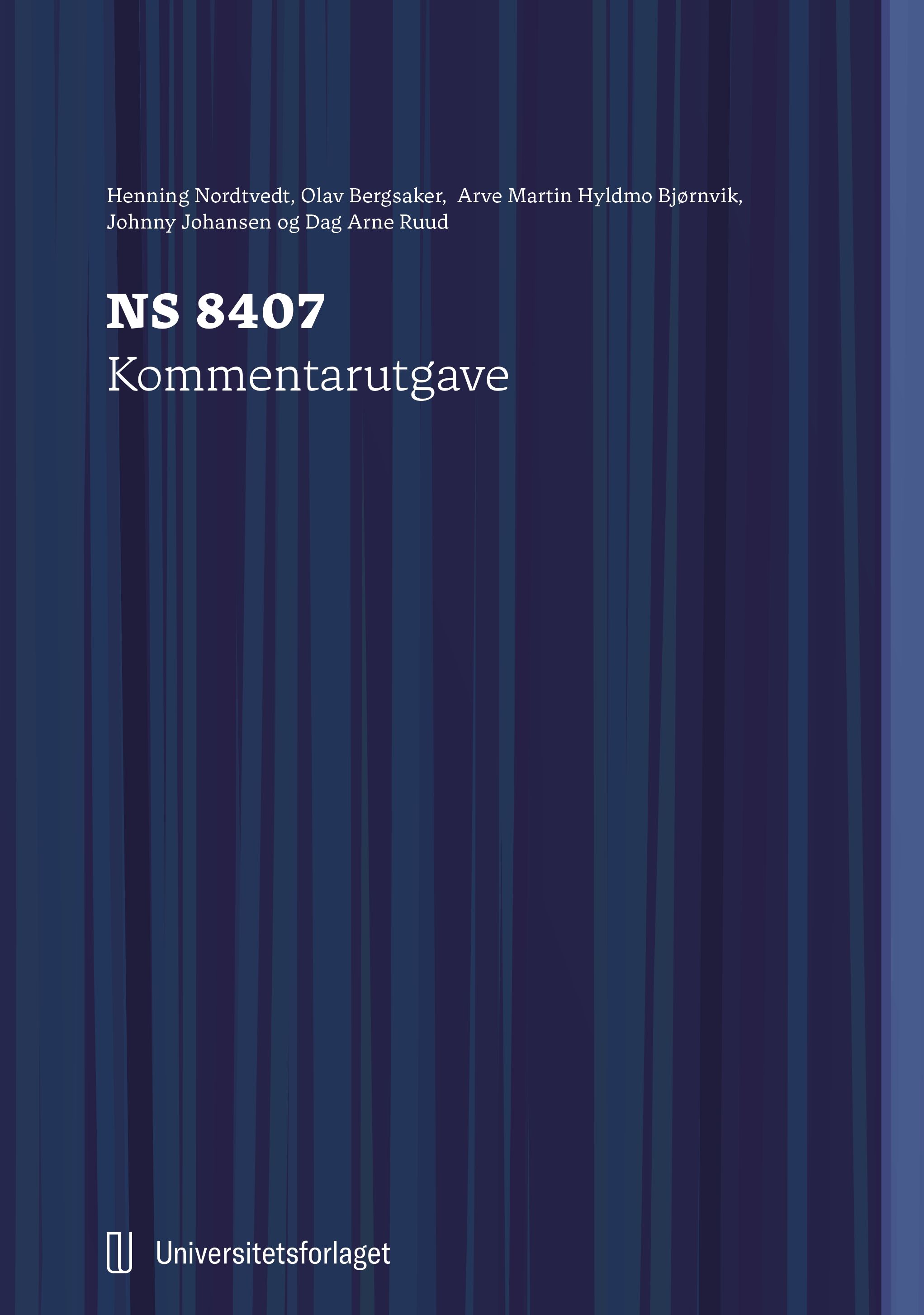 NS 8407 - alminnelige kontraktsbestemmelser  for totalentrepriser : kommentarutgave