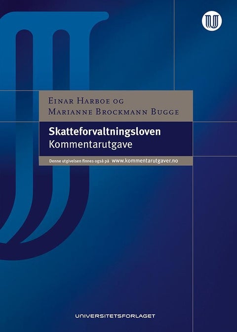 Skatteforvaltningsloven - lov 27. mai 2016 nr. 14 om skatteforvaltning : kommentarutgave