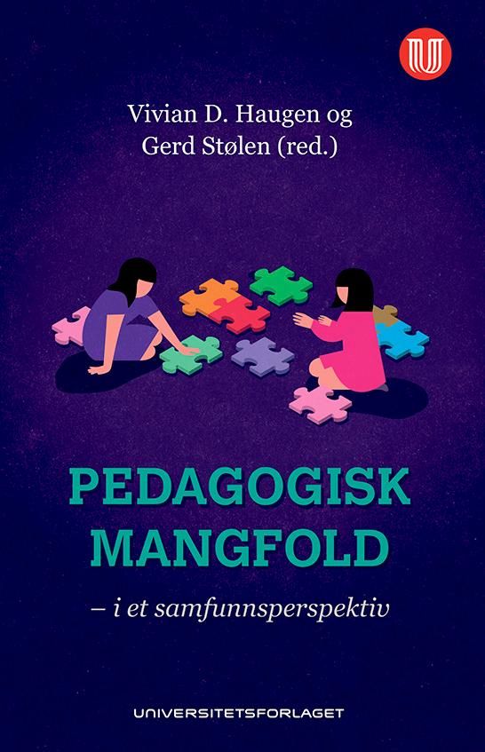 Pedagogisk mangfold - i et samfunnsperspektiv