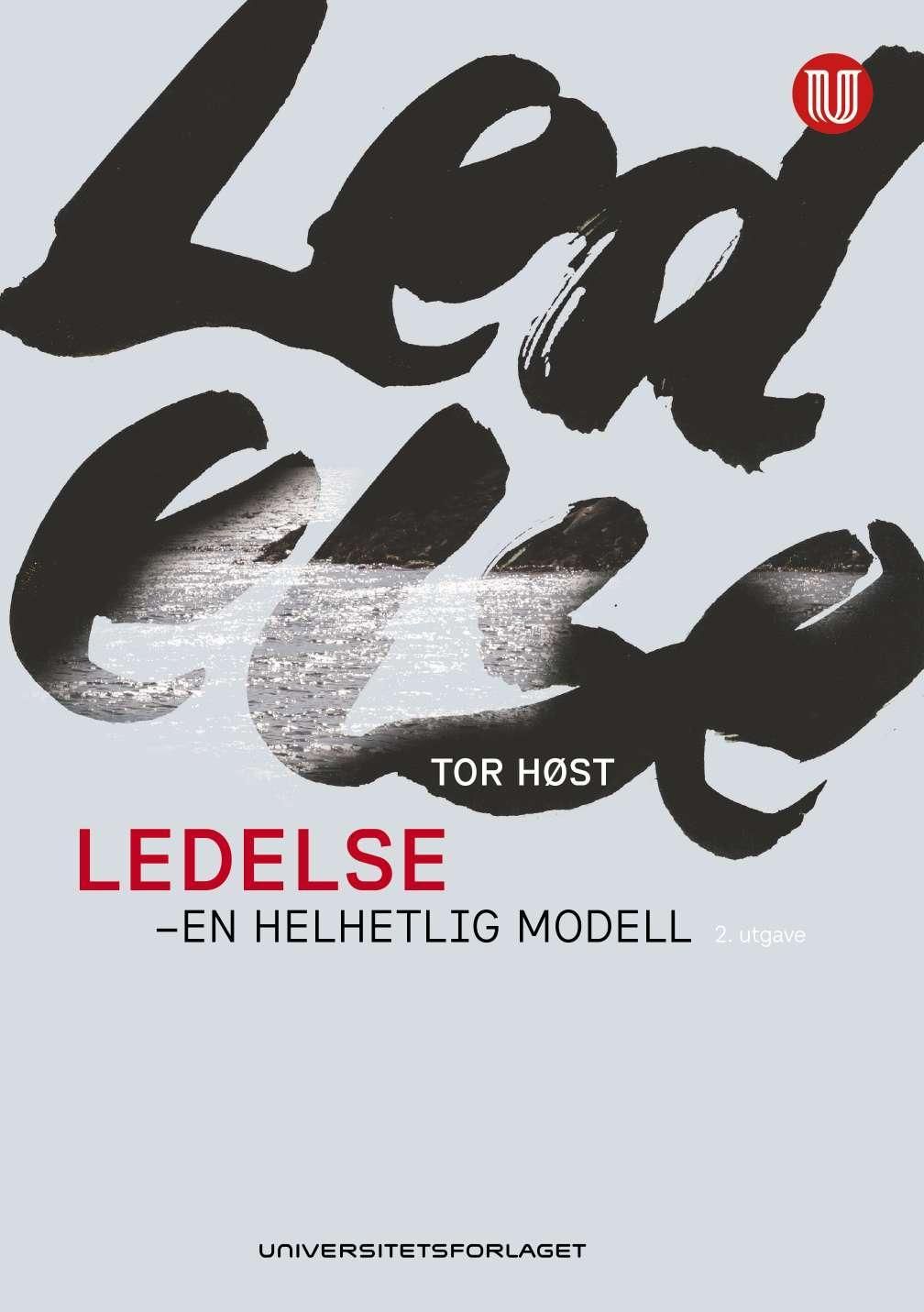 Ledelse - en helhetlig modell