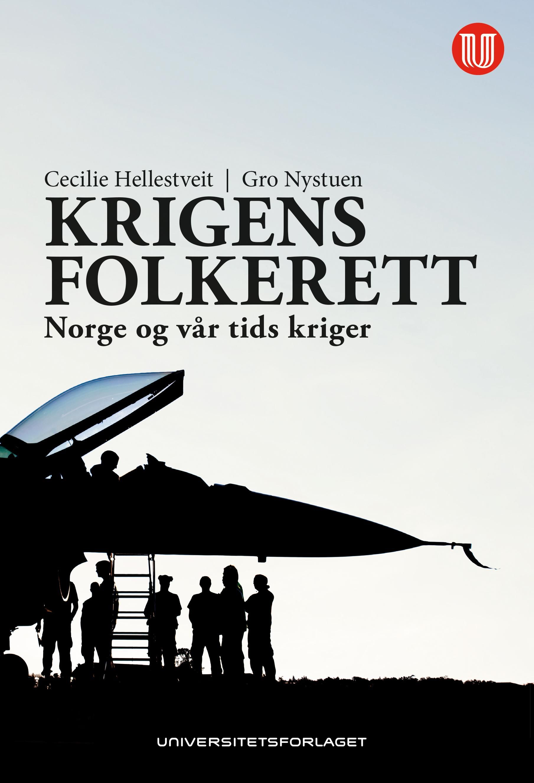 Krigens folkerett - Norge og vår tids kriger