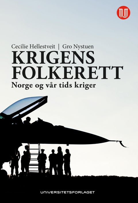 Krigens folkerett - Norge og vår tids kriger