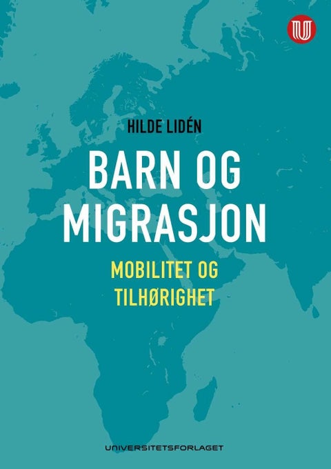 Barn og migrasjon - mobilitet og tilhørighet