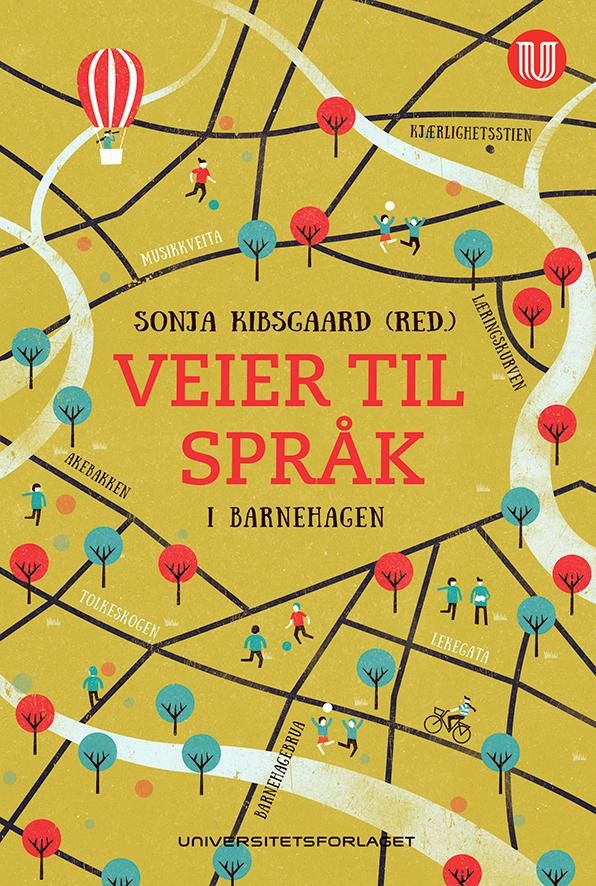 Veier til språk - i barnehagen